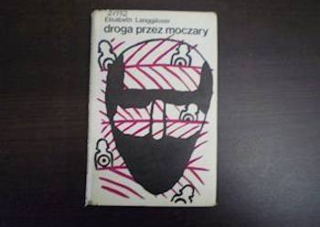 Droga przez moczary - Elisabeth Langgasser /FA