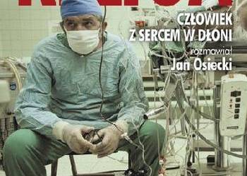 ZBIGNIEW RELIGA  Człowiek z sercem w dłoni  - OSIECKI FA