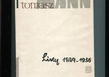 Tomasz Mann -Listy 1889-1936