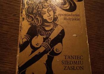 Opowiadania indyjskie taniec siedmiu zasłon