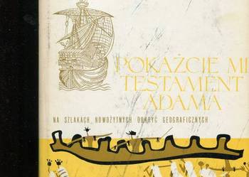 Pokażcie mi testament Adama Pokażcie mi testament Adama
