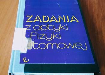 Zadania z optyki i fizyki atomowej Grammakow TWARDA