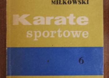 Jerzy Miłkowski - Karate sportowe - część VI