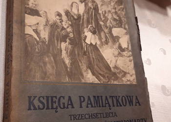 Księga Pamiątkowa Trzechsetlecia Zgromadz. Księży Misjona Księga Pamiątkowa Trzechsetlecia Zgromadz. Księży Misjona