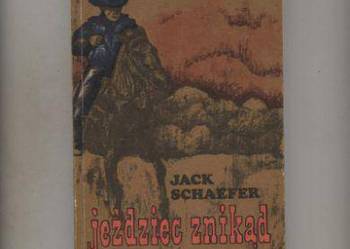 Jeżdziec znikąd - Schaefer