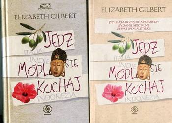 Jedz módl się kochaj - Elizabeth Gilbert 2 wydania