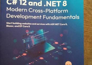 C#12 and net 8 modern cross platform development. Po angielsku!