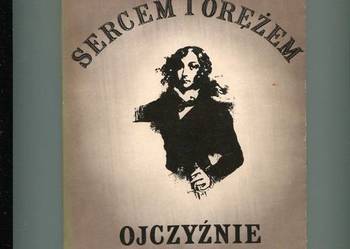 Sercem i orężem ojczyźnie służyły