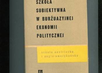 Szkoła subiektywna w burżuazyjnej ekonomii politycznej T,1 - Blumin