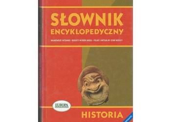 Słownik encyklopedyczny. Historia /FA Słownik encyklopedyczny. Historia /FA