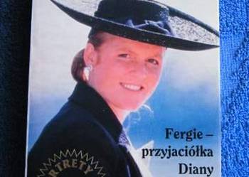 SARAH FERGIE - PRZYJACIÓŁKA DIANY - I. SEWARD