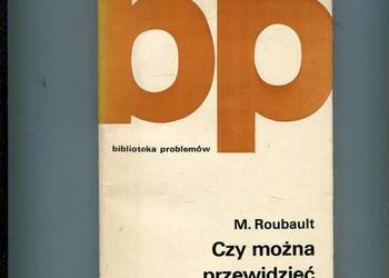 Czy można przewidzieć kataklizmy ? Roubault