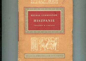 Hiszpanie tragedia w 3 aktach - Lermontow