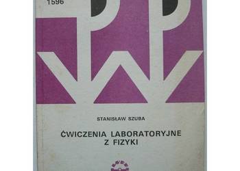 Ćwiczenia laboratoryjne z fizyki 1596 - Szuba Stanisław