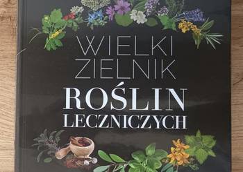 Nowa Wielki Zielnik roślin leczniczych Zdrowie Uroda