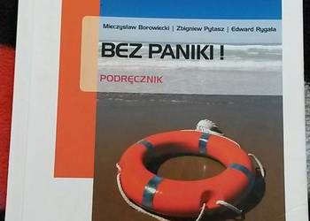 Bez paniki Podręcznik do edukacji dla bezpieczeństwa Zakres