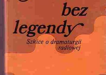 (3145) MUZA BEZ LEGENDY SZKICE O DRAMATURGII RADIOWEJ SŁAWA BARDIJEWSKA