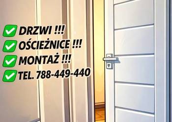 DRZWI z MONTAŻEM i OŚCIEŻNICĄ - 788-449-440 WYBIERZ SWÓJ ZESTAW !