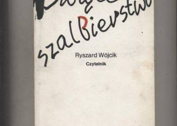 Święte szalbierstwo - Ryszard Wójcik Święte szalbierstwo - Ryszard Wójcik