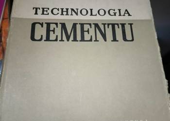 Technologia cementu książki antykwariat Bródno kondratowicza podręczniki Technologia cementu książki antykwariat Bródno kondratowicza podręczniki