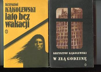 W złą godzinę + Lato bez wakacji  - Krzysztof Kąkolewski