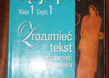 Język polski Zrozumieć tekst - zrozumieć człowieka