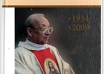 WSPOMNIENIA O KSIĘDZU Czesławie Podleskim 1934r-2009r - S. M WSPOMNIENIA O KSIĘDZU Czesławie Podleskim 1934r-2009r - S. M