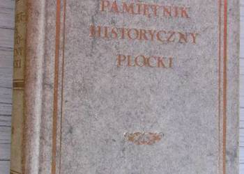 Reprint Pamiętnika historycznego płockiego z 1828 i 1830 roku