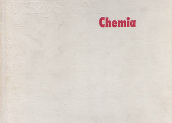 Ilustrowana Encyklopedia dla wszystkich - Chemia.