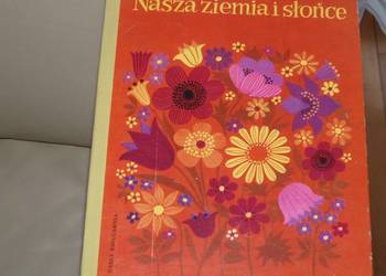 Nasza ziemia i słońce Czesław Janczarski