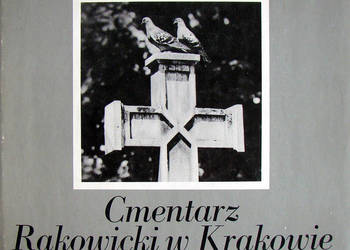 Cmentarz Rakowicki w Krakowie (1803-1939)