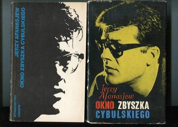 Okno Zbyszka Cybulskiego -Jerzy  Afanasjew 2 wydania