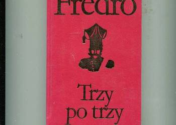 Trzy po trzy - Fredro