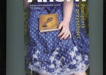 Pamiętnik z przyszłości - Cecelia Ahern