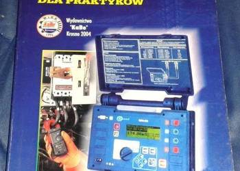 Badania i pomiary elektroenergetyczne dla praktyków - Orlik