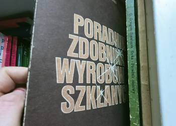 Poradnik zdobnika wyrobów szklanych podręczniki szkolne
