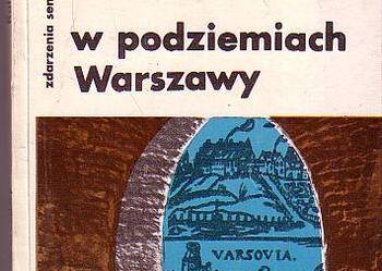 (6127) W PODZIEMIACH WARSZAWY – RAFAŁ  JABŁOŃSKI