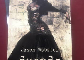 Duende w poszukiwaniu flamenco Jason Webster