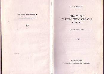 (2378) PRZEWRÓT W FIZYCZNYM OBRAZIE ŚWIATA ERNST ZIMMER