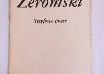 SYZYFOWE PRACE – Stefan Żeromski