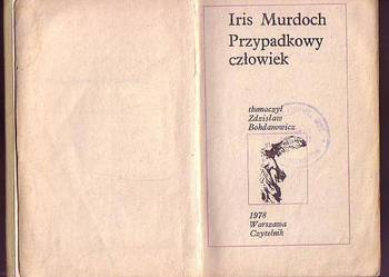 (6207) PRZYPADKOWY CZŁOWIEK – IRIS MURDOCH
