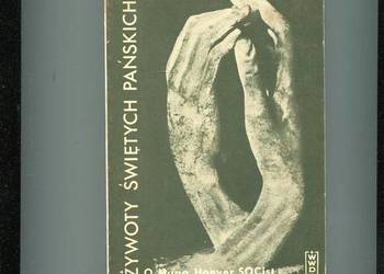 Żywoty Świętych Pańskich - O.Hugo Hoever