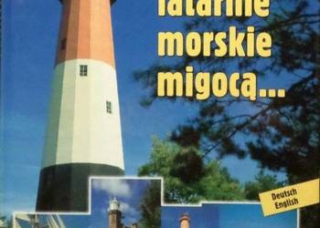 Gdzie latarnie morskie migocą - Kamiński K.