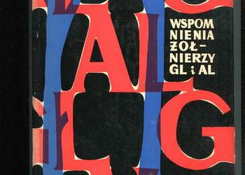 Wspomnienia żołnierzy GL i AL