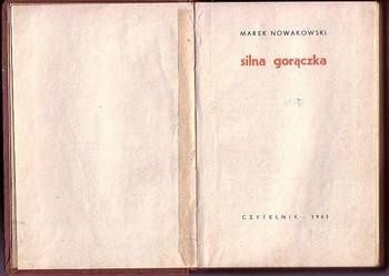 (6136) SILNA GORĄCZKA – MAREK NOWAKOWSKI