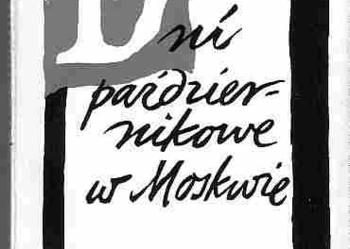 (4341) DNI PAŹDZIERNIKOWE W MOSKWIE – STANISŁAW BUDZYŃSKI
