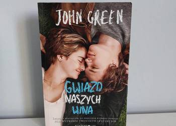 Gwiazd naszych wina, John Green, książka