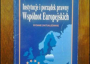Instytucje i porządek prawny WE Podręcznik książka Okazja!