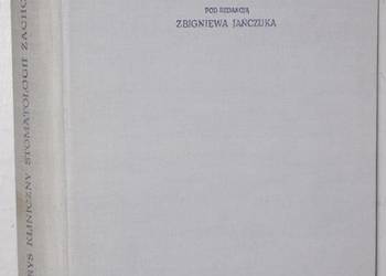 JAŃCZUK -  ZARYS KLINICZNY STOMATOLOGII ZACHOWAWCZEJ