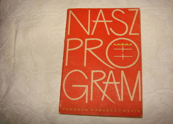 PROGRAM WYBORCZY MIEJSKIEGO KOMITETU FRONTU JEDNOŚCI NARODU W GDAŃSKU 1965